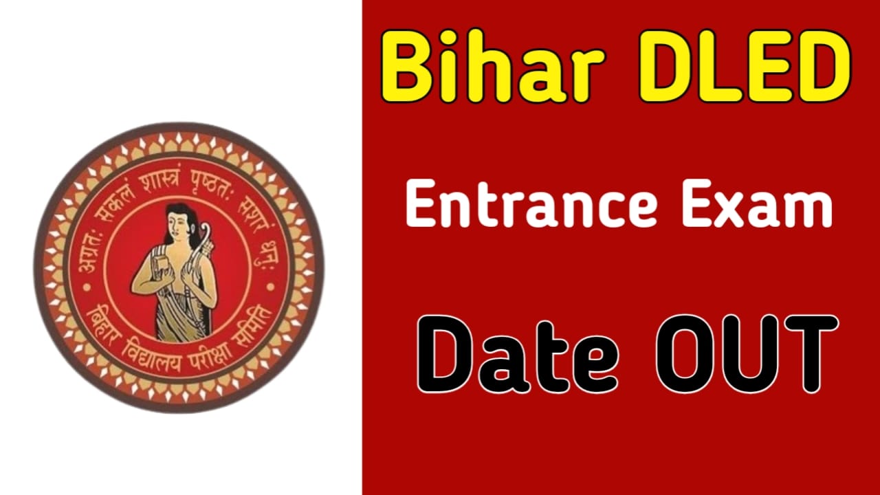 Bihar DElED Form Apply and Exam Date 2026